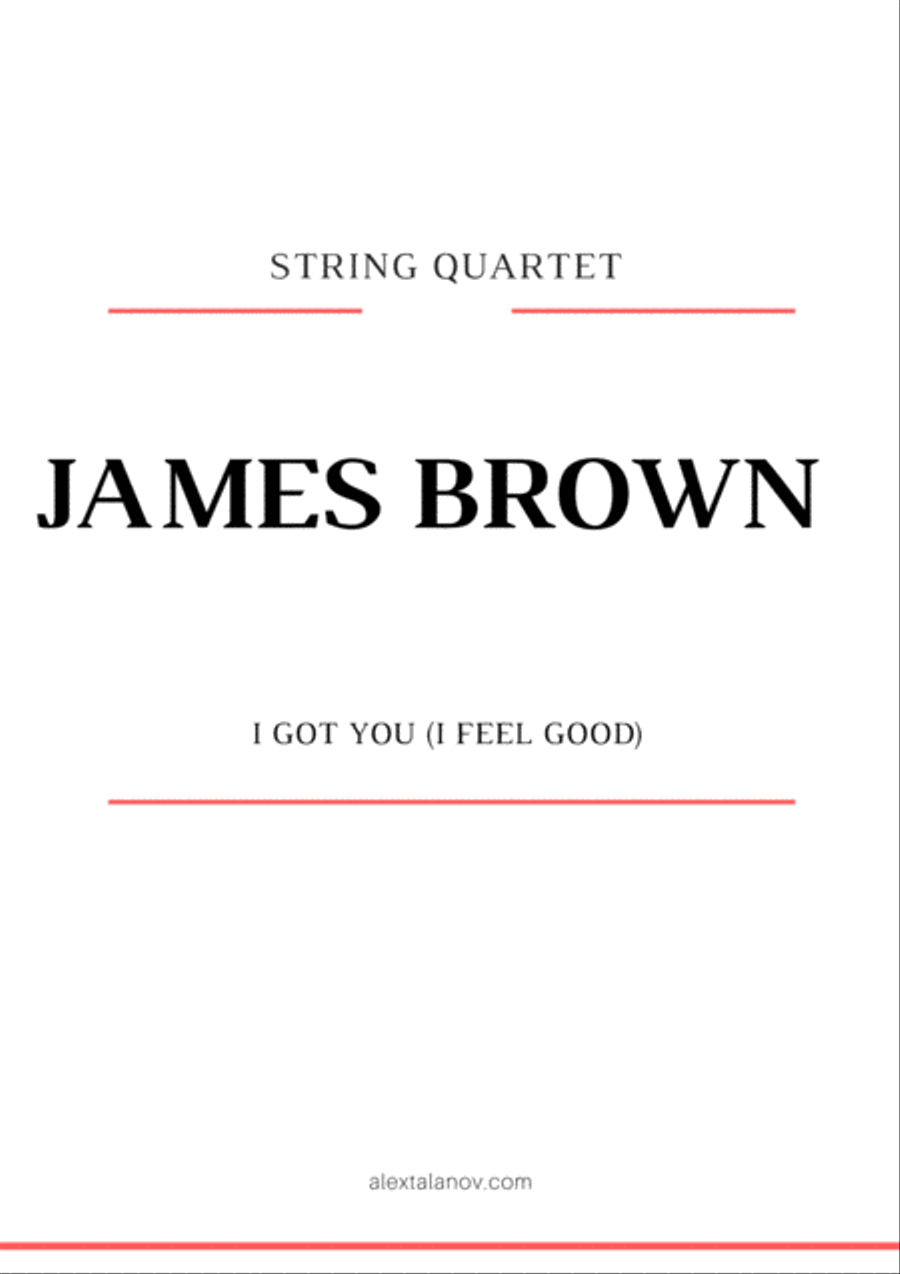 I Got You (I Feel Good) I Got You (I Feel Good) String Quartet scores gallery preview page 1