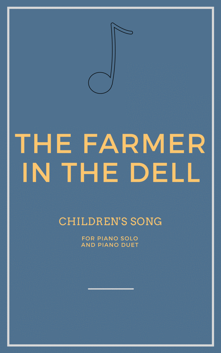 The Farmer In The Dell for Piano Solo and Piano Duet image number null