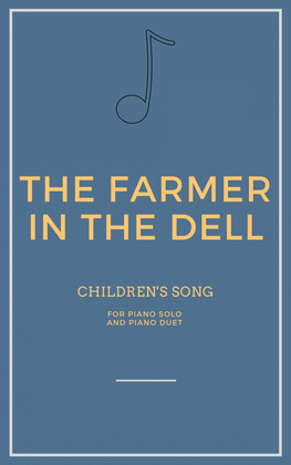 Book cover for The Farmer In The Dell for Piano Solo and Piano Duet