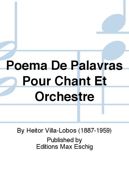 Poema De Palavras Pour Chant Et Orchestre