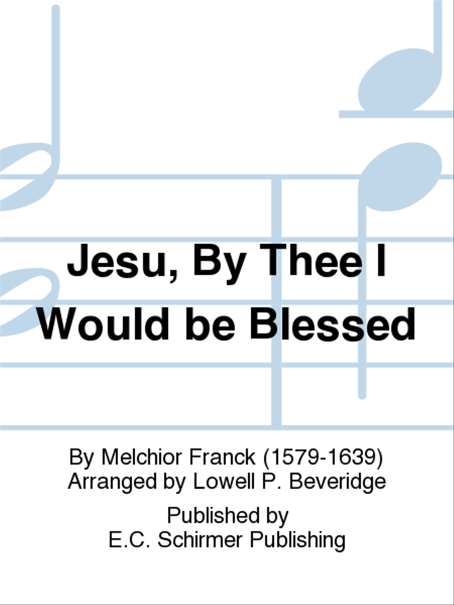 Jesu, By Thee I Would be Blessed (Jesu, dein' Seel' lass heilig'n mich) TTBB scores gallery preview page 1