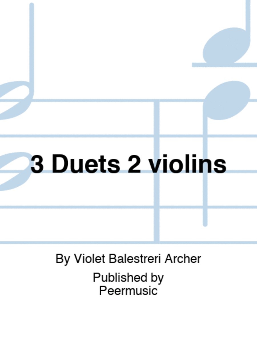 3 Duets 2 violins