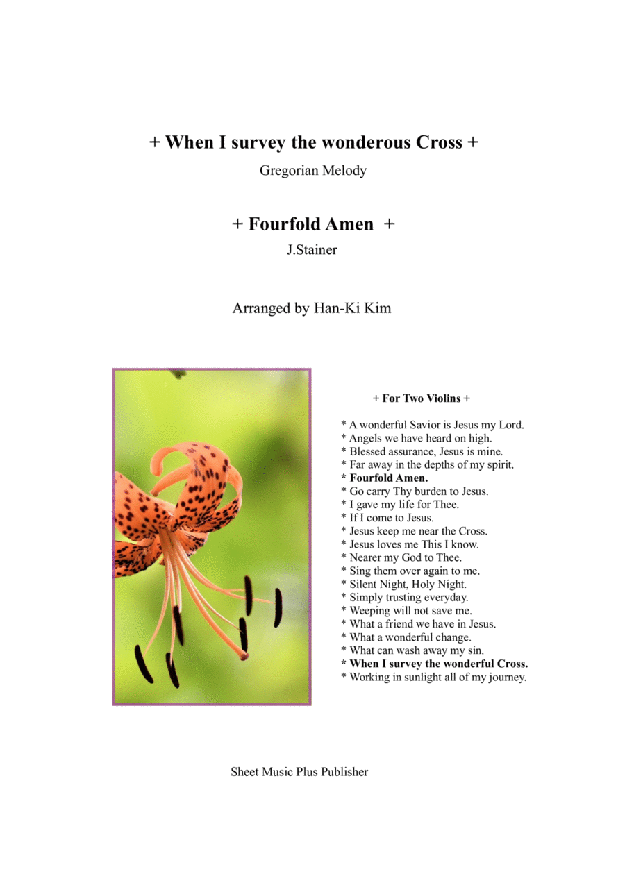 When I survey the wonderous cross/Fourfold Amen (For Violin Duet) String Duet scores gallery preview page 1