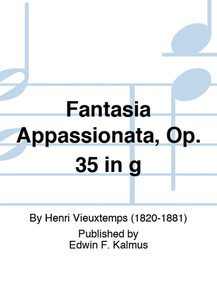 Book cover for Fantasia Appassionata, Op. 35 in g