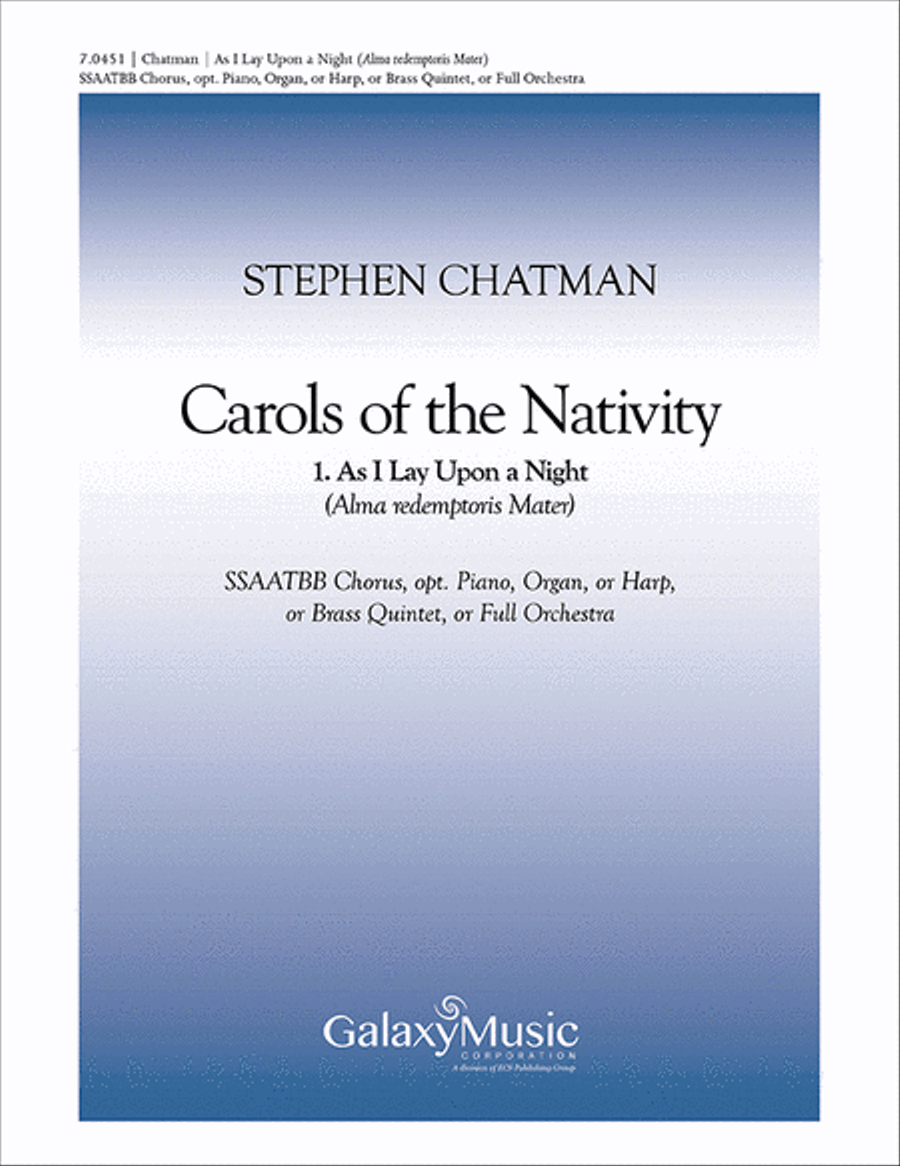 As I Lay Upon a Night (No. 1 from  Carols of the Nativity )