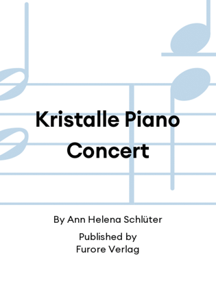 Kristalle Piano Concert