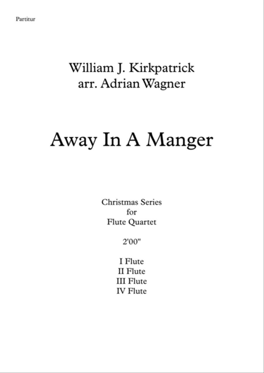 "Away In A Manger" Flute Quartet arr. Adrian Wagner image number null