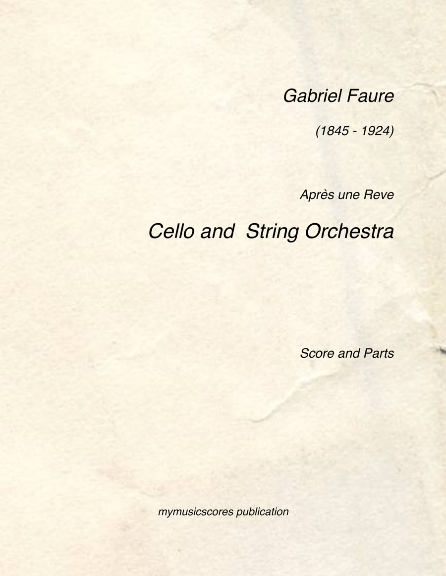 Faure Apres un Reve Cello and String Orchestra String Orchestra scores gallery preview page 1