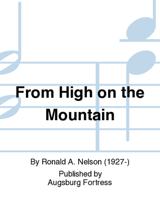 From High on the Mountain