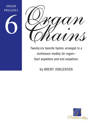 Book cover for Organ Chains - Book 6