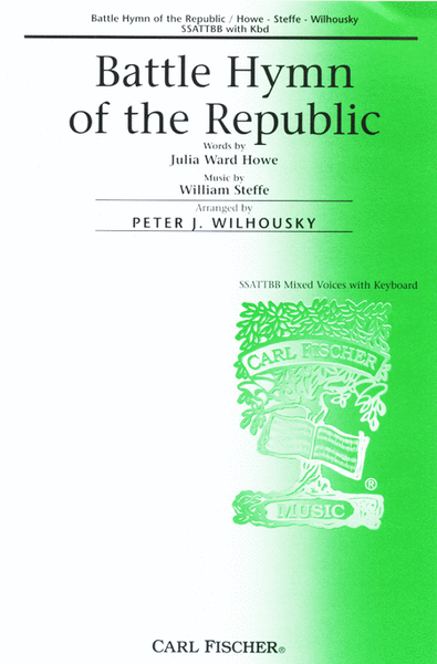 Battle Hymn of the Republic by William Steffe 4-Part - Sheet Music