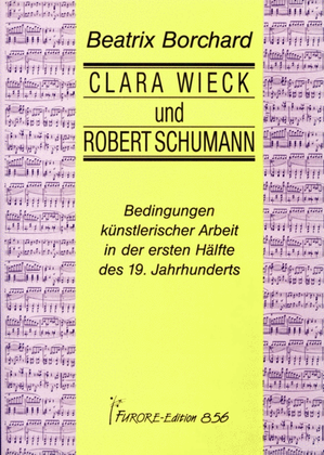 Clara Wieck und Robert Schumann