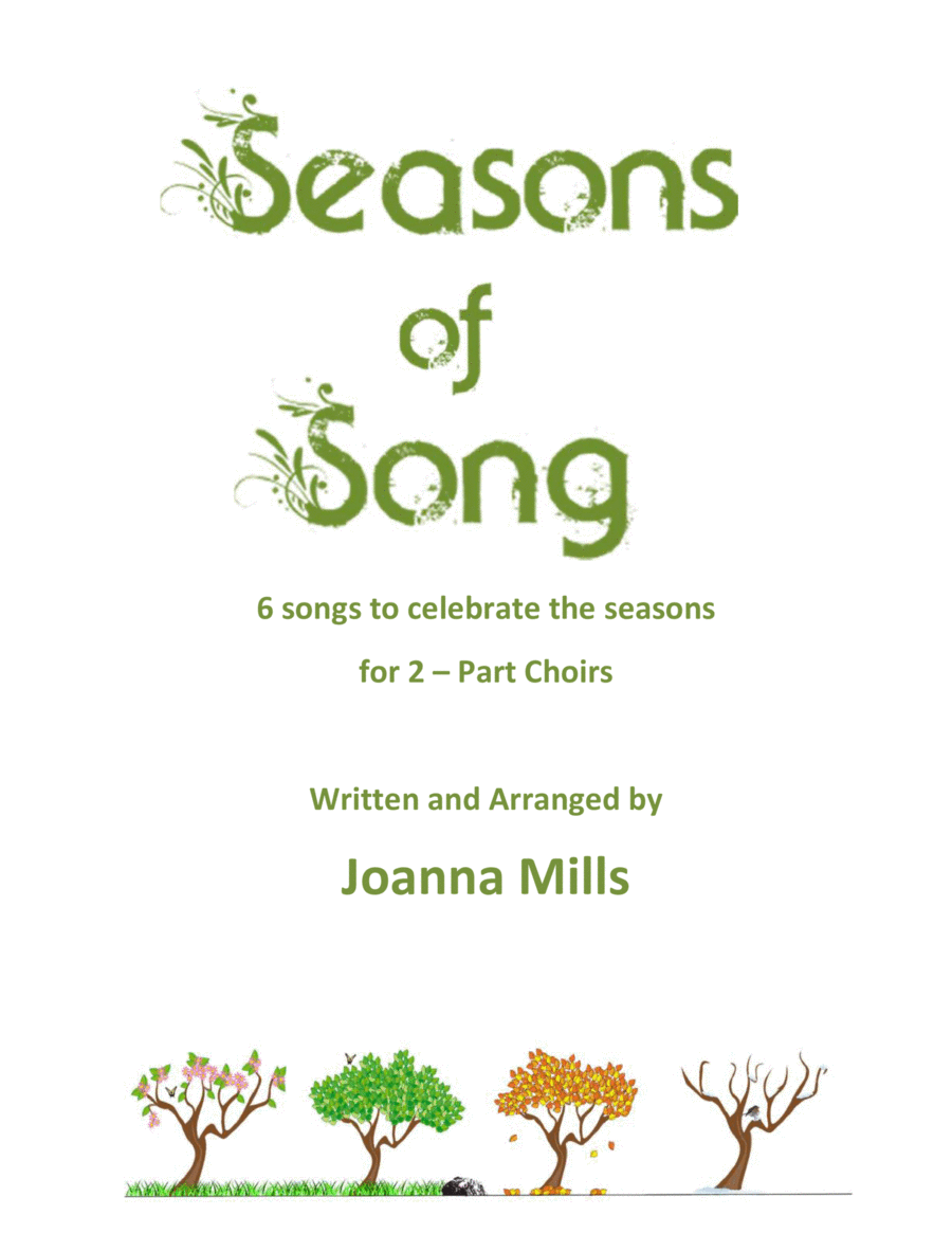 Seasons of Song (6 songs to celebrate the seasons for 2-Part Choirs) image number null