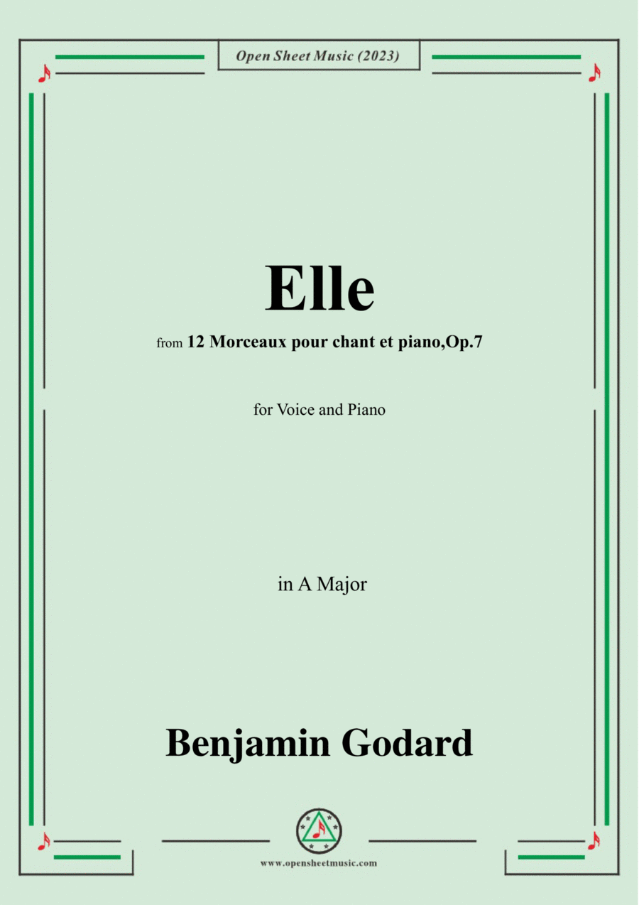B. Godard-Elle,Op.7 No.10,from '12 Morceaux pour chant et piano,Op.7',in A Major Voice scores gallery preview page 1