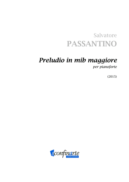 Salvatore Passantino: PRELUDIO IN MIB MAGGIORE (ES-21-030)  Digital Sheet Music