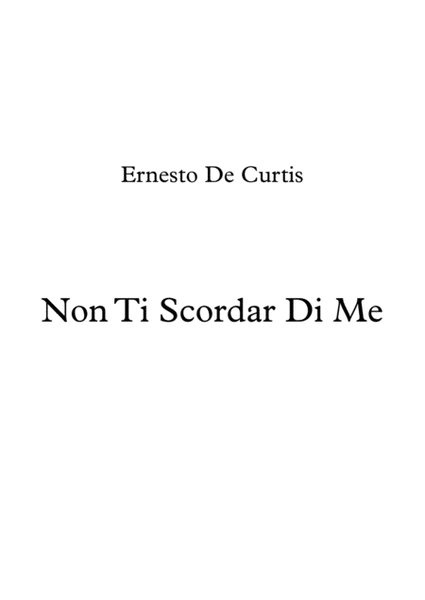 Non Ti Scordar Di Me - De Curtis - Voice and Guitar