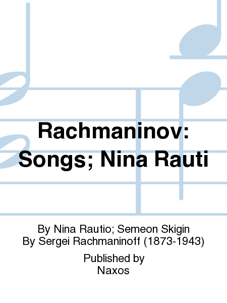 Rachmaninov: Songs; Nina Rauti
