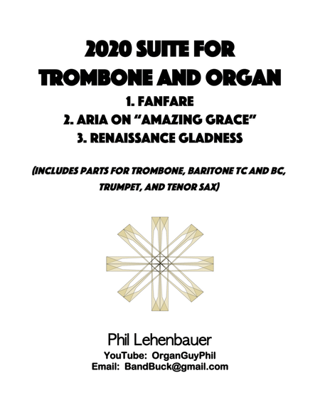2020 Suite for Trombone and Organ (complete), by Phil Lehenbauer image number null