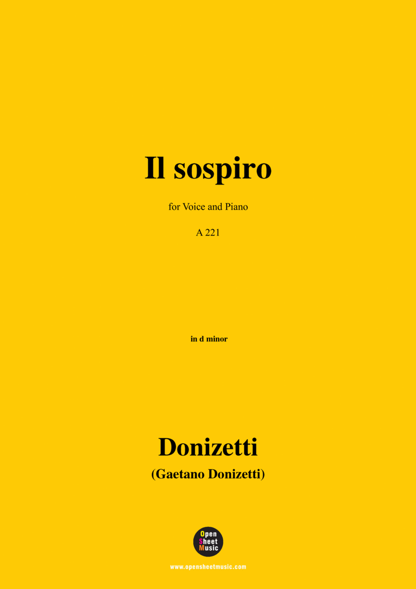 Donizetti-Il sospiro,in d minor,for Voice and Piano image number null