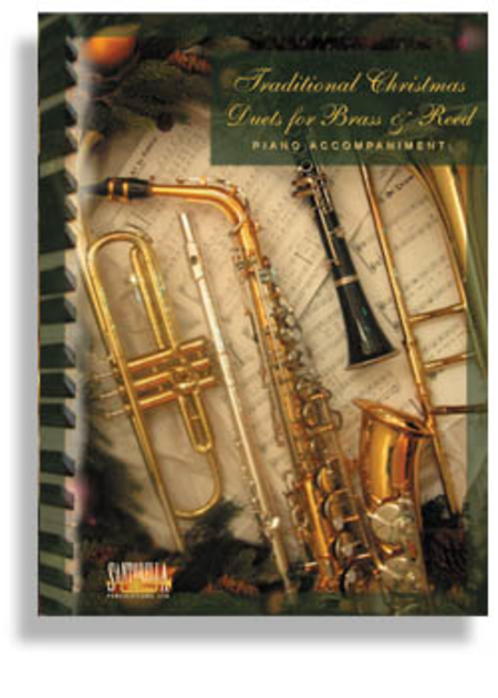 Traditional Christmas Duets for Brass & Reed (Piano Accompaniment)