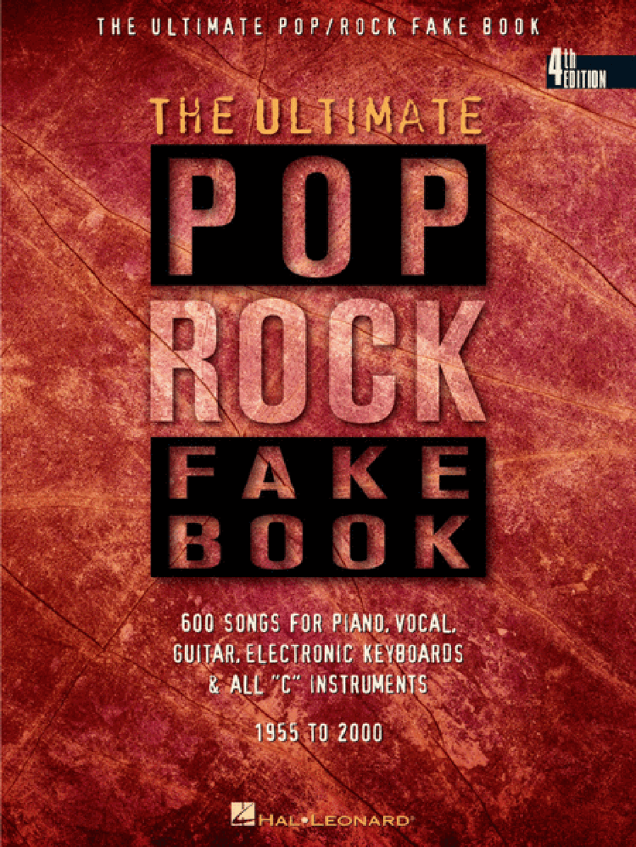 The Ultimate Pop/Rock Fake Book – 4th Edition by Various Piano, Vocal, Guitar - Sheet Music