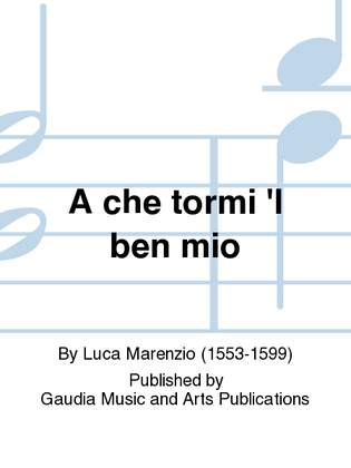 Book cover for A che tormi 'l ben mio