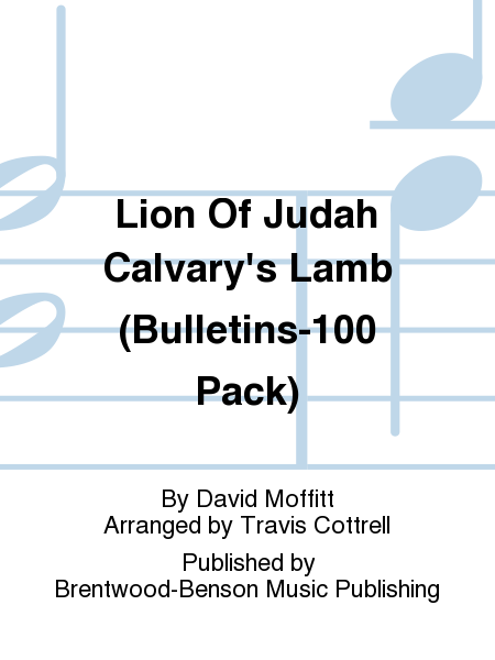 Lion Of Judah Calvary's Lamb (Bulletins-100 Pack)