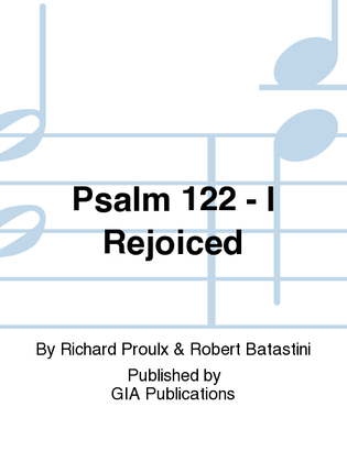 Psalm 122: I Rejoiced