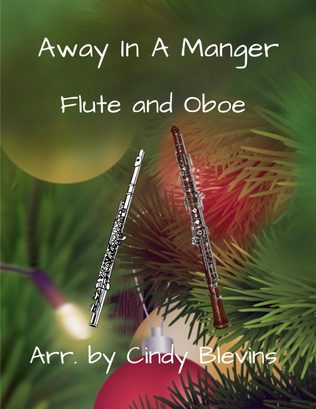 Book cover for Away In A Manger, for Flute and Oboe Duet