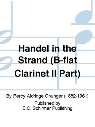 Handel in the Strand (B-flat Clarinet II Part)