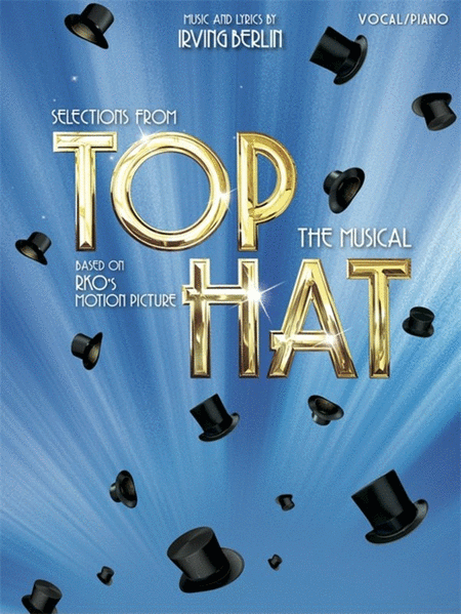 Top Hat Selections (Piano / Vocal / Guitar)