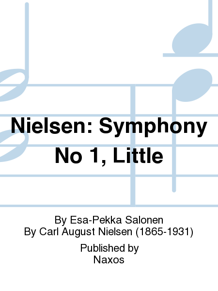 Nielsen: Symphony No 1, Little