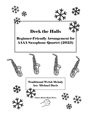 Deck the Halls: Beginner-Friendly AAAA Saxophone Quartet