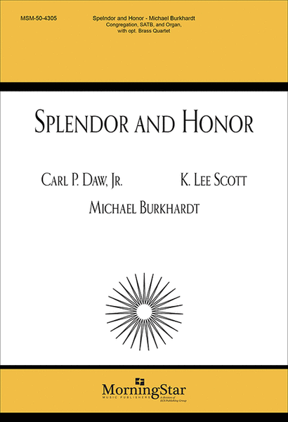 Splendor and Honor (Choral Score) image number null