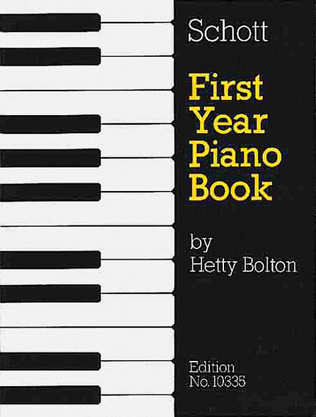 Book cover for First Year Piano Book - Volume 1