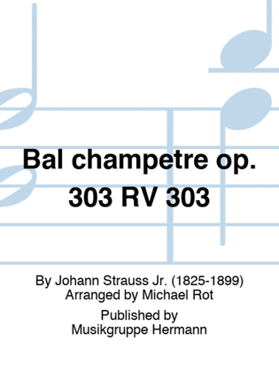 Bal champêtre op. 303 RV 303