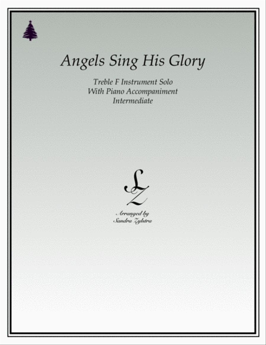 Angels Sing His Glory (treble F instrument solo) Horn scores gallery preview page 1