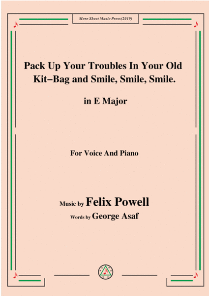 Felix Powell-Pack Up Your Troubles In Your Old Kit Bag and Smile Smile Smile,in E Major image number null
