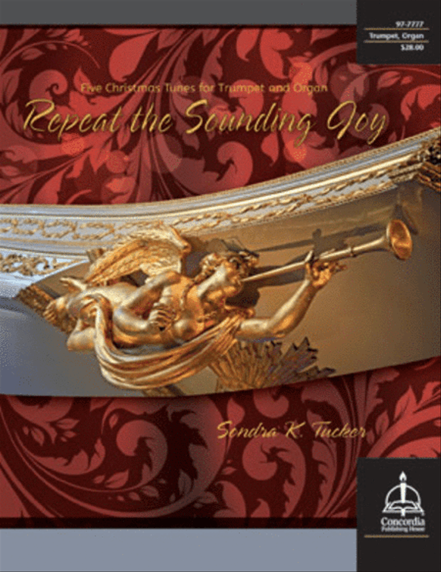 Repeat the Sounding Joy: Five Christmas Tunes for Trumpet and Organ Trumpet scores gallery preview page 1