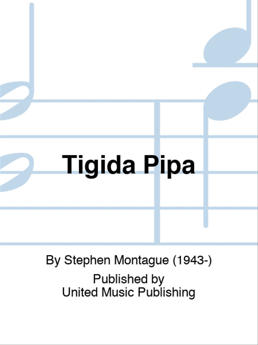 Tigida Pipa