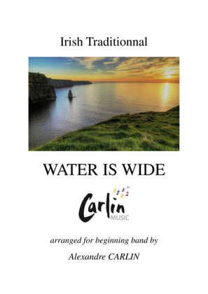 Book cover for Water is wide, Irish traditionnal for beginning band - Score & Parts