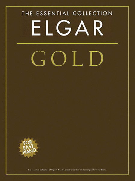The Essential Collection: Elgar Gold