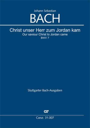 Book cover for Our saviour Christ to Jordan came (Christ, unser Herr, zum Jordan kam)