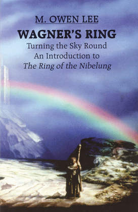 Wagner's Ring - Turning the Sky Around