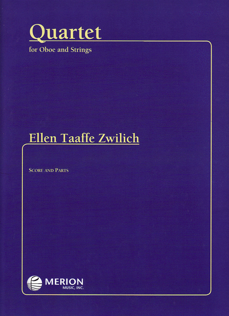 Ellen Taaffe Zwilich : Quartet