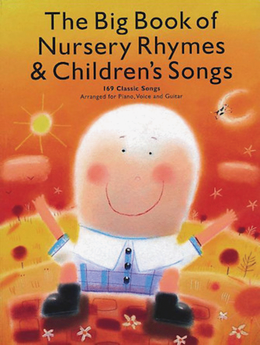 The Big Book of Nursery Rhymes and Children's Songs Piano, Vocal, Guitar scores gallery preview page 1