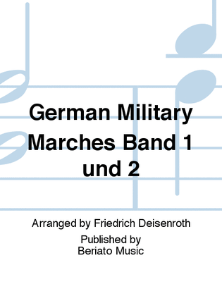 German Military Marches Band 1 und 2