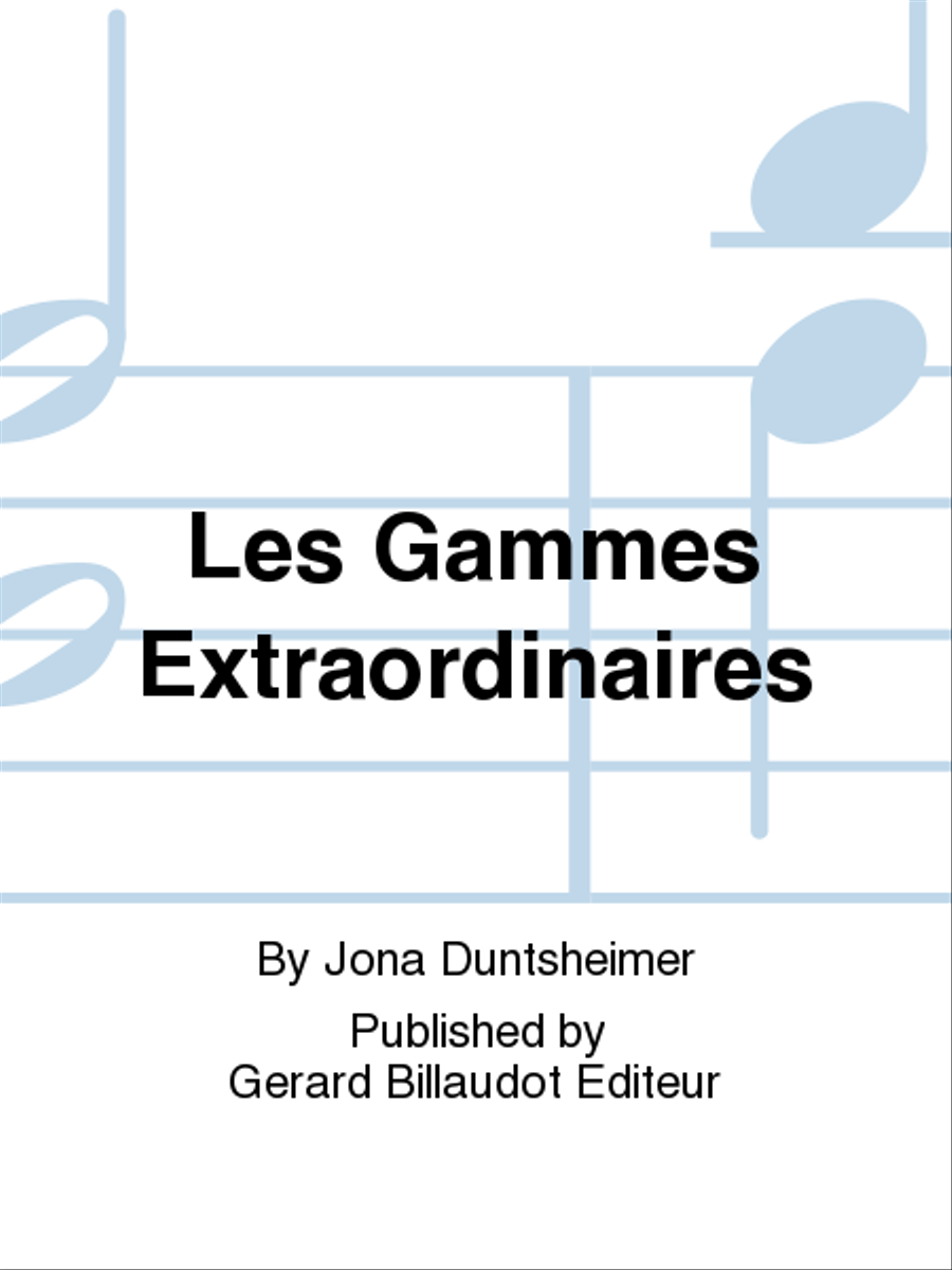 Les Gammes Extraordinaires Trumpet Solo - Sheet Music