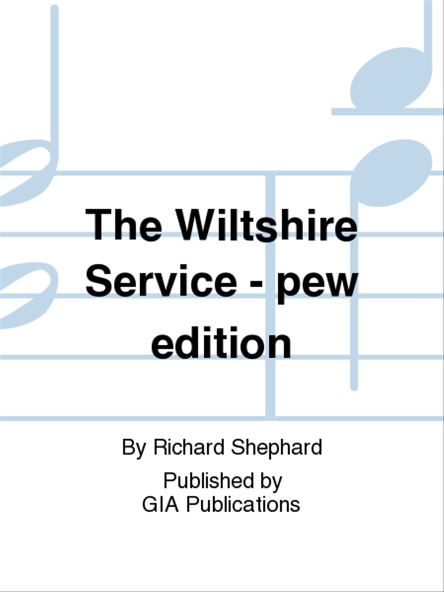 The Wiltshire Service - pew edition Choir scores gallery preview page 1