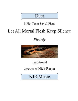 Book cover for Let All Mortal Flesh Keep Silence (B Flat Tenor Sax & Piano) Full Set